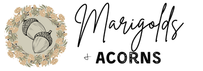 Marigolds and Acorns